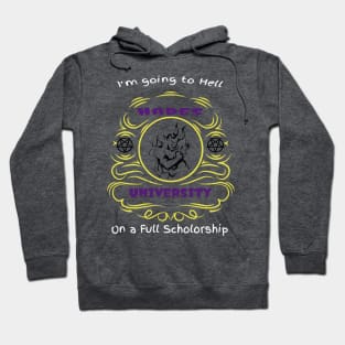 Going to Hell - Hades University Hoodie